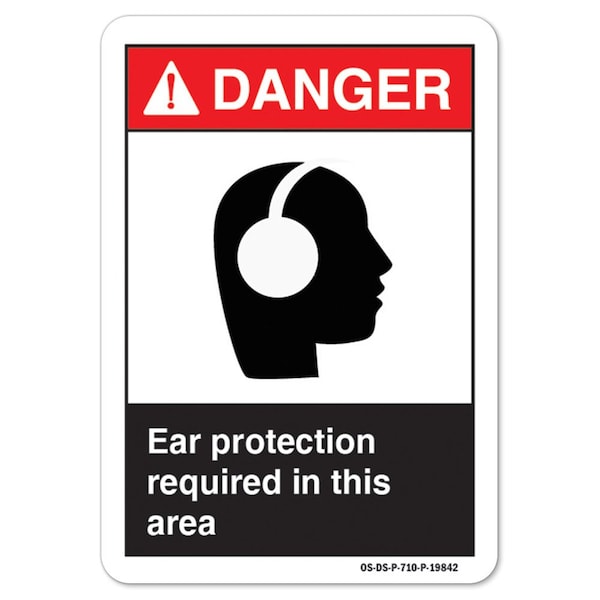 ANSI Danger Sign, Ear Protection Required In This Area, 18in X 12in Decal, 12" H, 18" W, Landscape